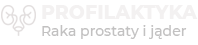 Profilaktyka raka prostaty i jąder